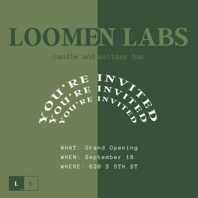 Loomen Labs Grand Opening