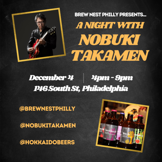 A Night with Nobuki Takamen — Brew Nest Philly