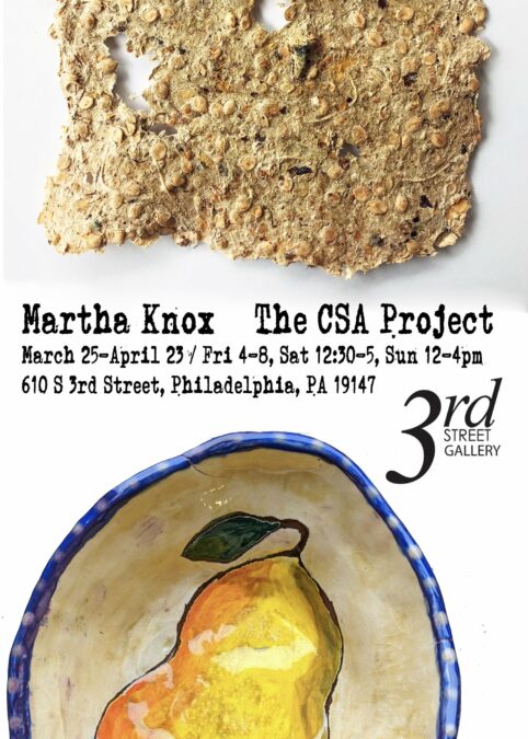 Martha Knox, “The CSA Project” — 3rd Street Gallery