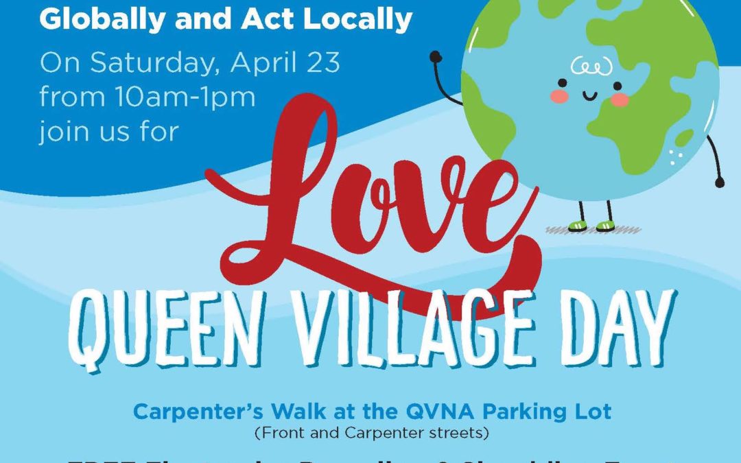 Love Queen Village Day: Electronics Recycling & Shredding — Queen Village Neighborhood Association