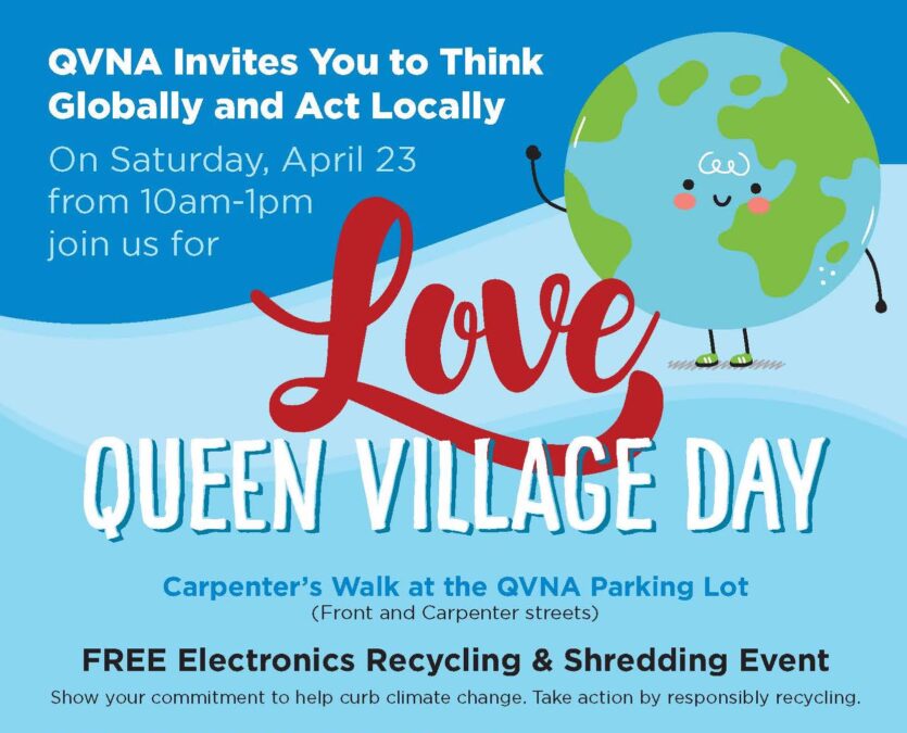 Love Queen Village Day: Electronics Recycling & Shredding — Queen Village Neighborhood Association