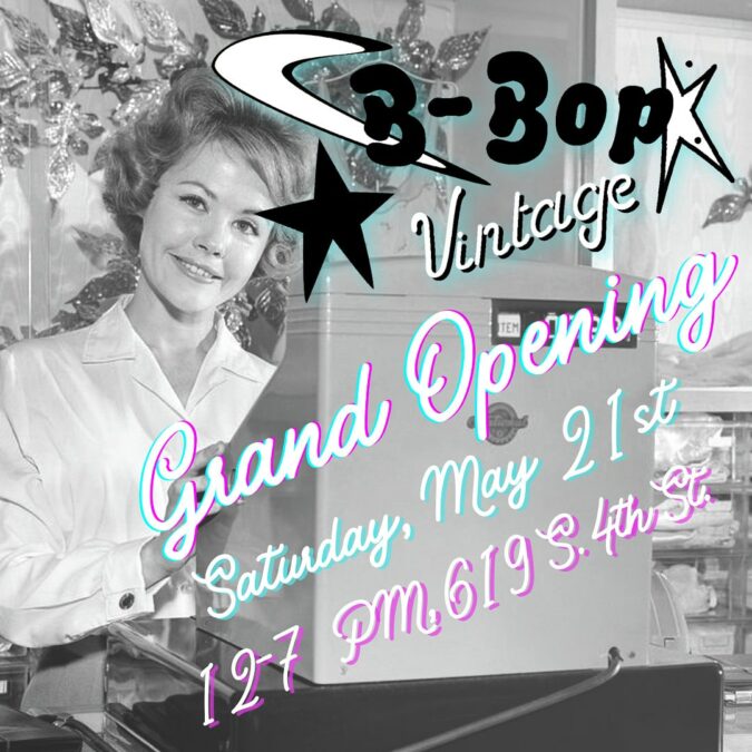Grand Opening —  B-Bop Vintage