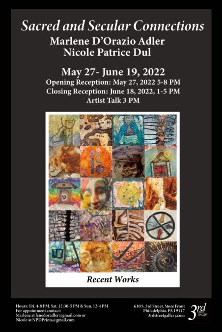 Opening Reception of Sacred and Secular Connections: Marlene D’Orazio Adler and Nicole Patrice Dul — 3rd Street Gallery