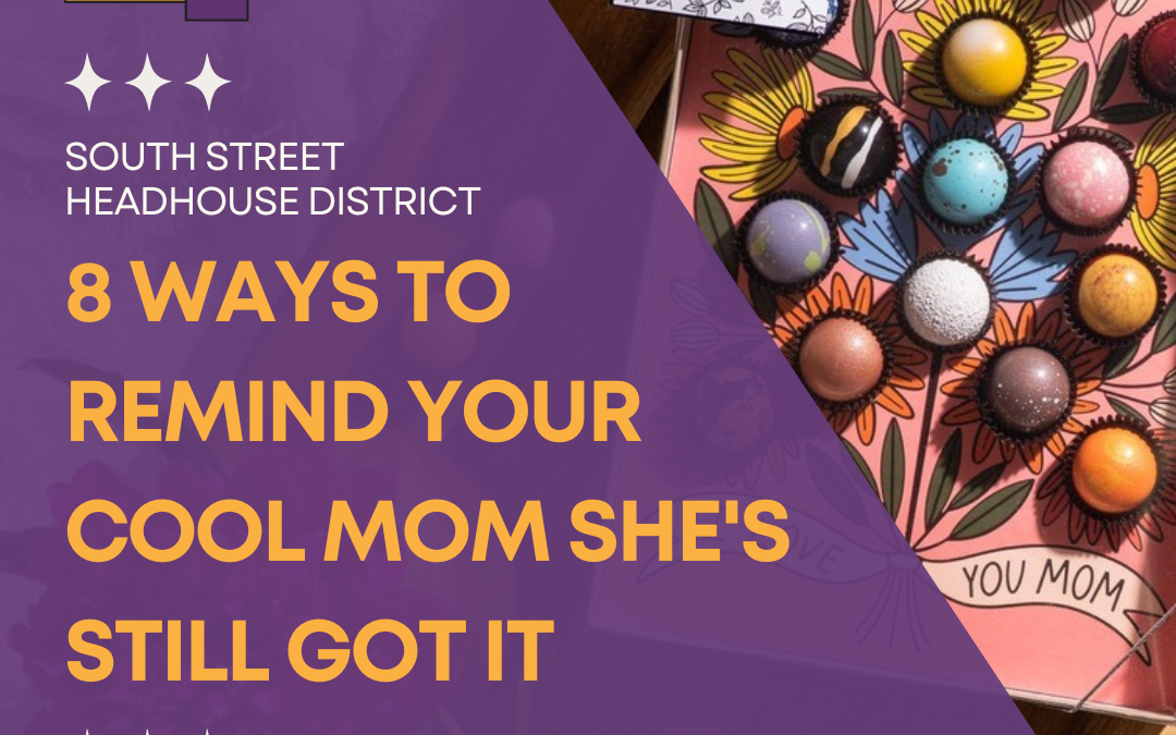 8 Ways To Remind Your Cool Mom That She’s Still Got It This Mother’s Day