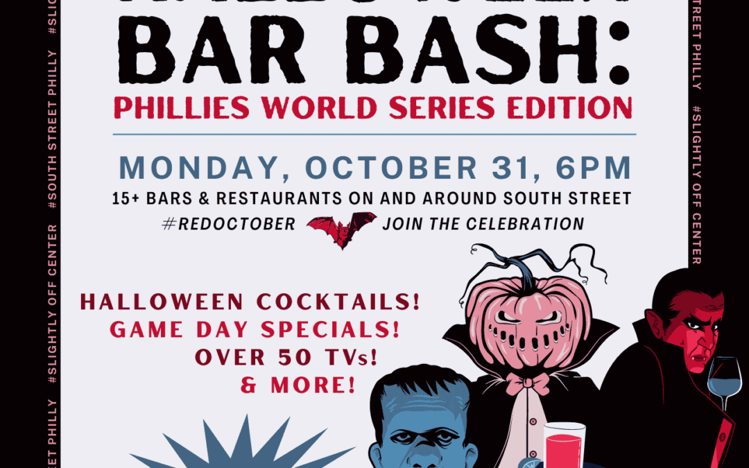 South Street’s Halloween Bar Bash: Phillies World Series Edition