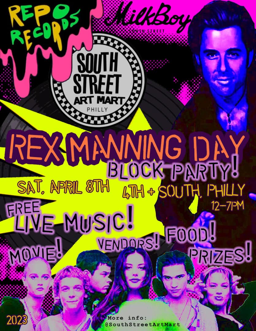 Rex Manning Day — South Street Art Mart Block Party