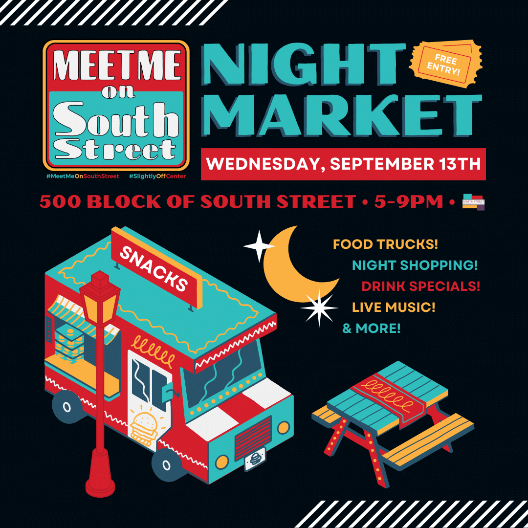 Meet Me On South Street Night Market — September 13th, 2023