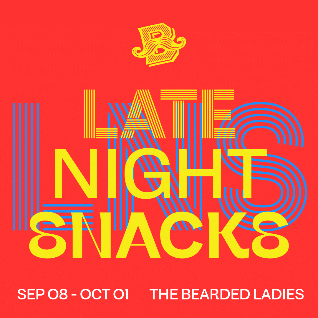 The Bearded Ladies Present: Late Night Snacks