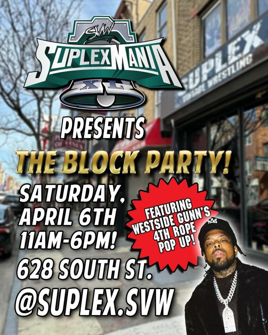 SuplexMania Presents: The Block Party